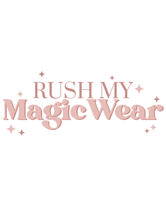 Rush My Magic Wear