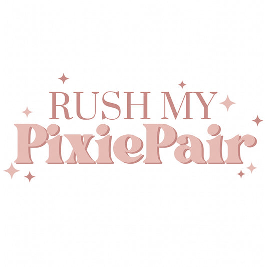 Rush My Pixie Pair